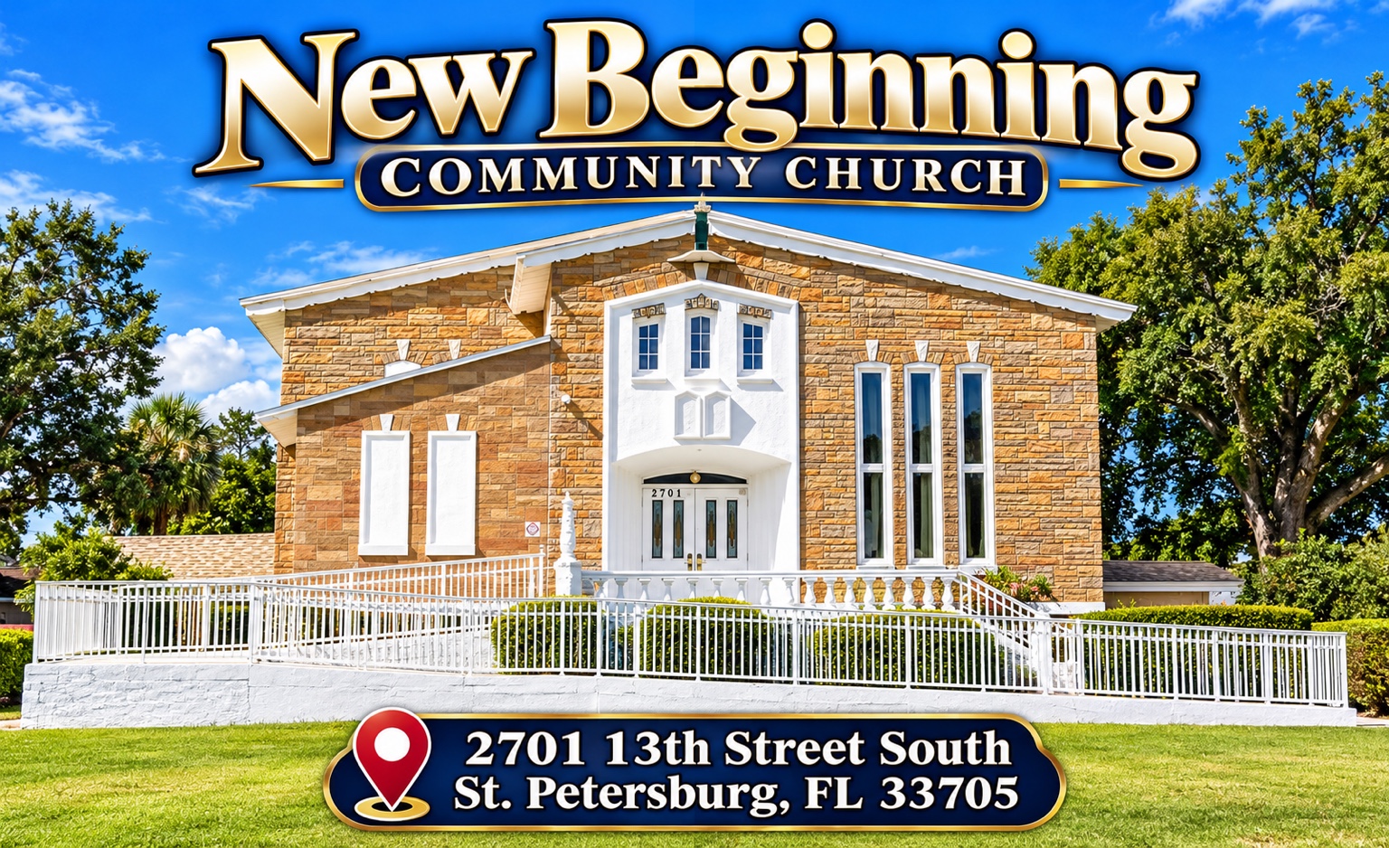 New Beginning Community Church exterior with church name and address: 2701 13th Street South, St. Petersburg, FL 33705.
